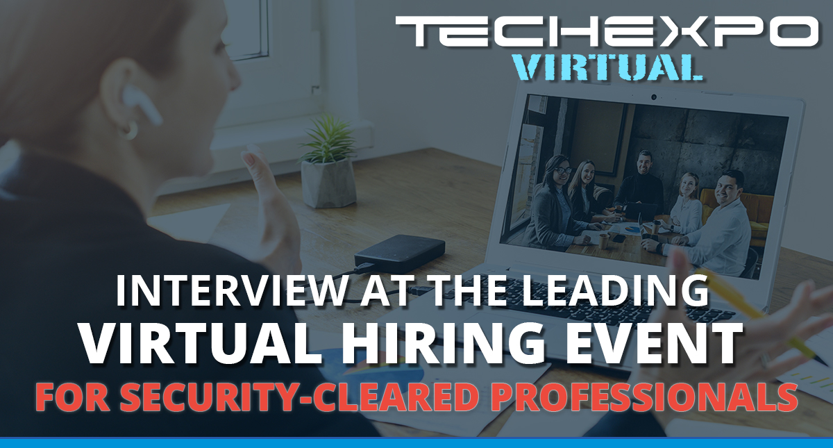 The Leading Nationwide Virtual Hiring Events for Security Cleared Professionals