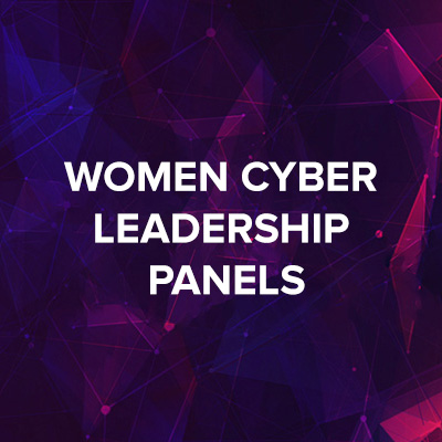 The Cyber Security Summit Launches Women Cyber Leadership Panels, secures top speakers & has record breaking attendance